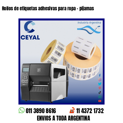 Rollos de etiquetas adhesivas para ropa – pijamas