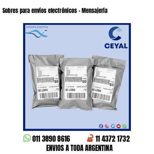 Sobres para envíos electrónicos – Mensajería