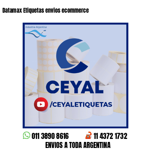 Datamax Etiquetas envios ecommerce