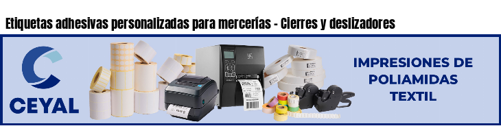 Etiquetas adhesivas personalizadas para mercerías - Cierres y deslizadores