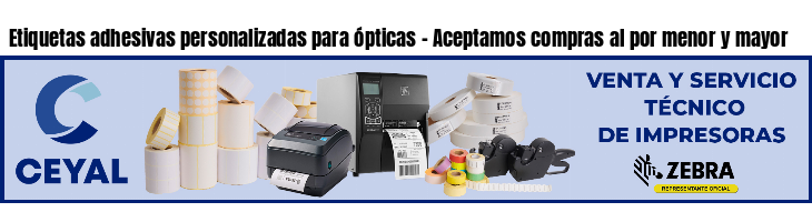 Etiquetas adhesivas personalizadas para ópticas - Aceptamos compras al por menor y mayor