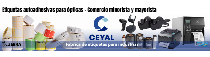 Etiquetas autoadhesivas para ópticas - Comercio minorista y mayorista