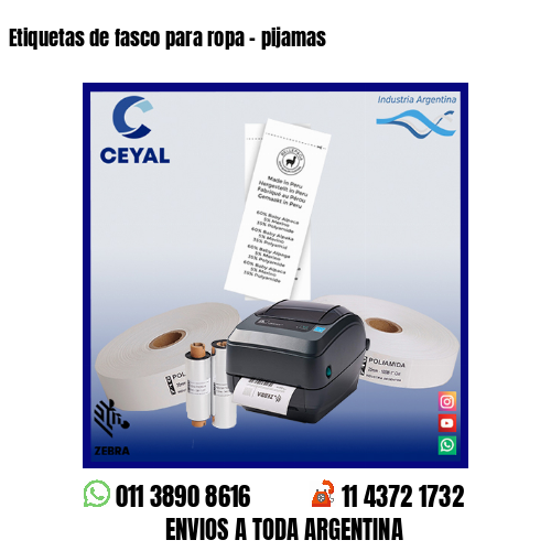 Etiquetas de fasco para ropa – pijamas