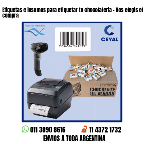 Etiquetas e insumos para etiquetar tu chocolatería – Vos elegís el mínimo de compra