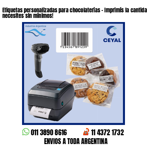Etiquetas personalizadas para chocolaterías – Imprimís la cantidad que necesites sin mínimos!