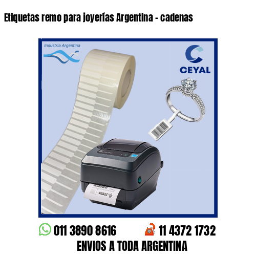 Etiquetas remo para joyerías Argentina – cadenas