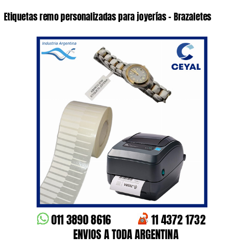 Etiquetas remo personalizadas para joyerías – Brazaletes
