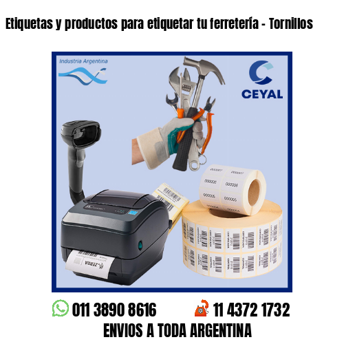 Etiquetas y productos para etiquetar tu ferretería – Tornillos