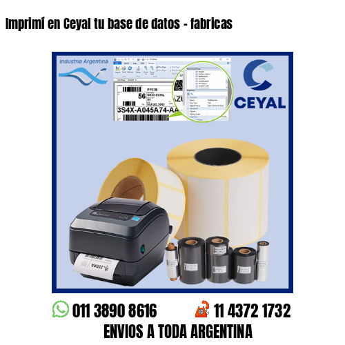 Imprimí en Ceyal tu base de datos – fabricas