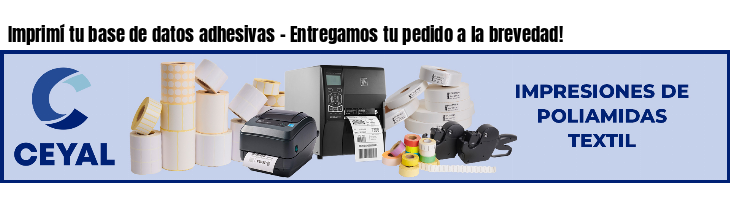 Imprimí tu base de datos adhesivas - Entregamos tu pedido a la brevedad!