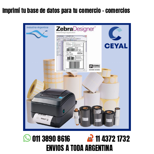 Imprimí tu base de datos para tu comercio – comercios