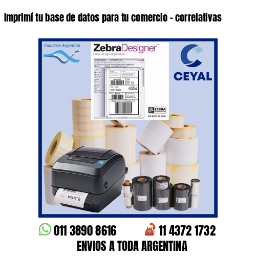 Imprimí tu base de datos para tu comercio – correlativas