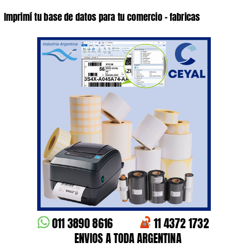 Imprimí tu base de datos para tu comercio – fabricas