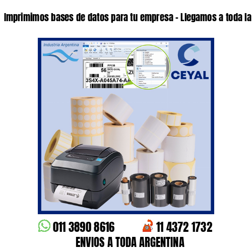 Imprimimos bases de datos para tu empresa – Llegamos a toda la Argentina!