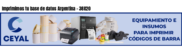 Imprimimos tu base de datos Argentina - 38X20