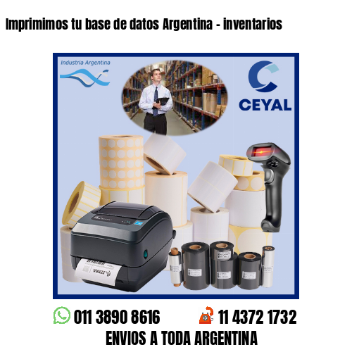 Imprimimos tu base de datos Argentina – inventarios