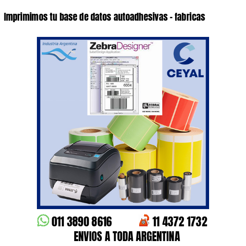 Imprimimos tu base de datos autoadhesivas – fabricas