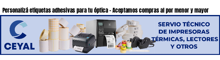 Personalizá etiquetas adhesivas para tu óptica - Aceptamos compras al por menor y mayor