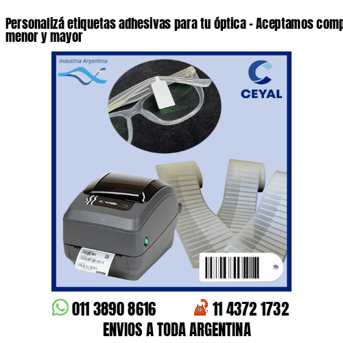 Personalizá etiquetas adhesivas para tu óptica – Aceptamos compras al por menor y mayor