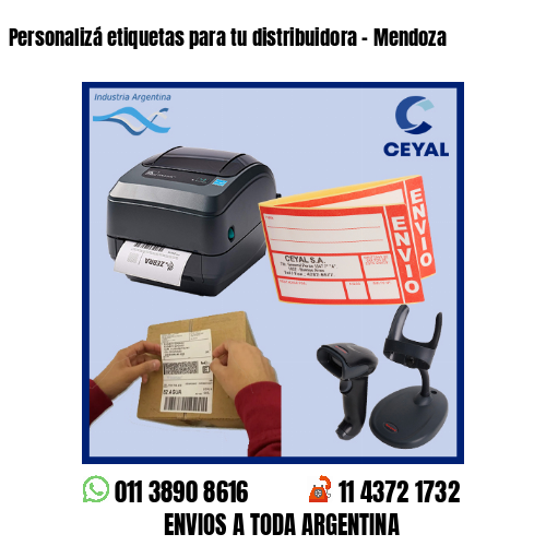 Personalizá etiquetas para tu distribuidora – Mendoza