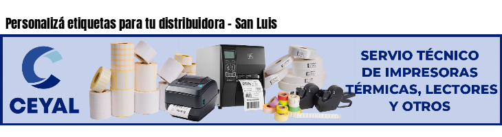 Personalizá etiquetas para tu distribuidora - San Luis