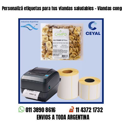 Personalizá etiquetas para tus viandas saludables – Viandas congeladas