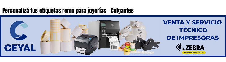 Personalizá tus etiquetas remo para joyerías - Colgantes