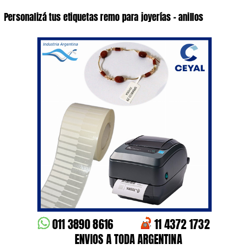 Personalizá tus etiquetas remo para joyerías – anillos