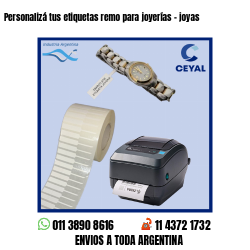 Personalizá tus etiquetas remo para joyerías – joyas