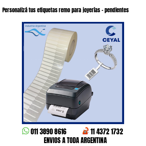 Personalizá tus etiquetas remo para joyerías – pendientes