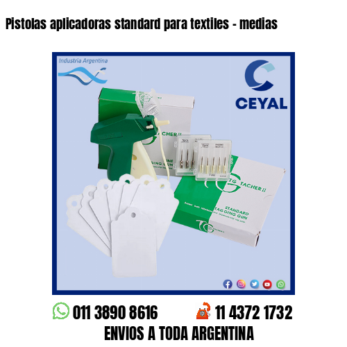 Pistolas aplicadoras standard para textiles – medias