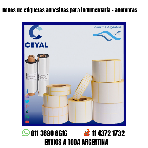 Rollos de etiquetas adhesivas para indumentaria – alfombras