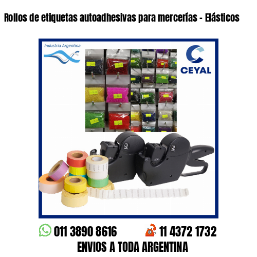 Rollos de etiquetas autoadhesivas para mercerías – Elásticos