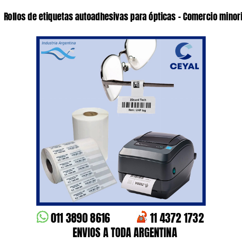 Rollos de etiquetas autoadhesivas para ópticas – Comercio minorista y mayorista