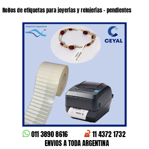 Rollos de etiquetas para joyerías y relojerías – pendientes