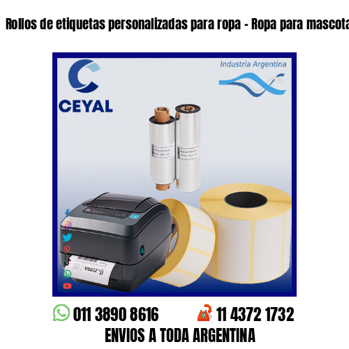 Rollos de etiquetas personalizadas para ropa – Ropa para mascotas