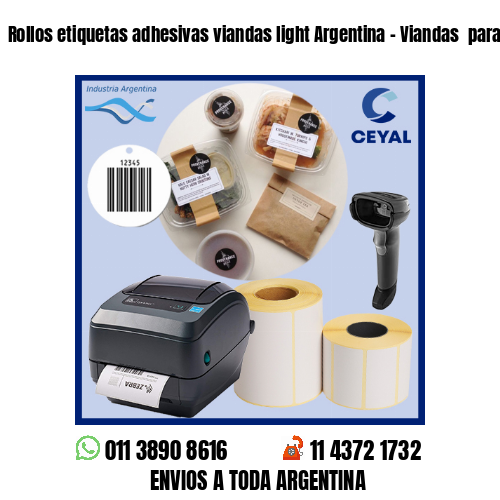 Rollos etiquetas adhesivas viandas light Argentina – Viandas  para freezer