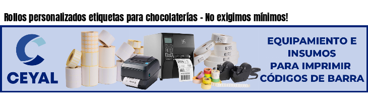 Rollos personalizados etiquetas para chocolaterías - No exigimos mínimos!