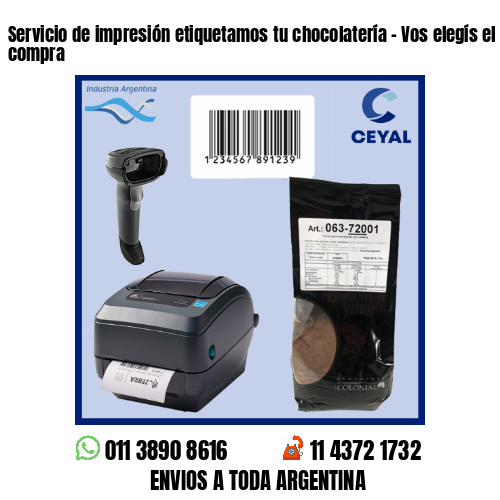 Servicio de impresión etiquetamos tu chocolatería – Vos elegís el mínimo de compra