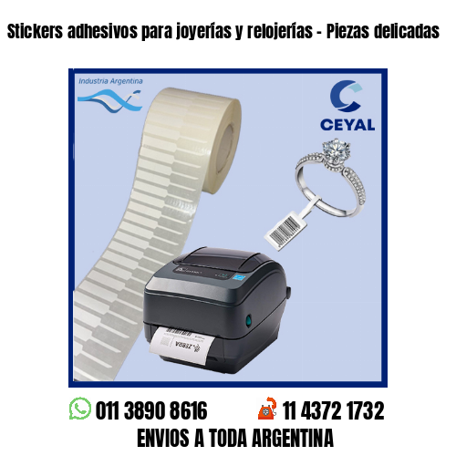 Stickers adhesivos para joyerías y relojerías – Piezas delicadas