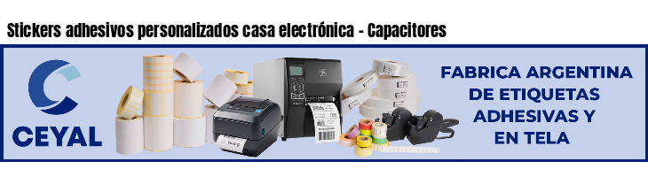 Stickers adhesivos personalizados casa electrónica - Capacitores