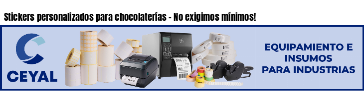 Stickers personalizados para chocolaterías - No exigimos mínimos!