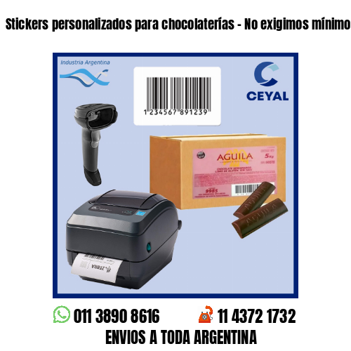 Stickers personalizados para chocolaterías – No exigimos mínimos!