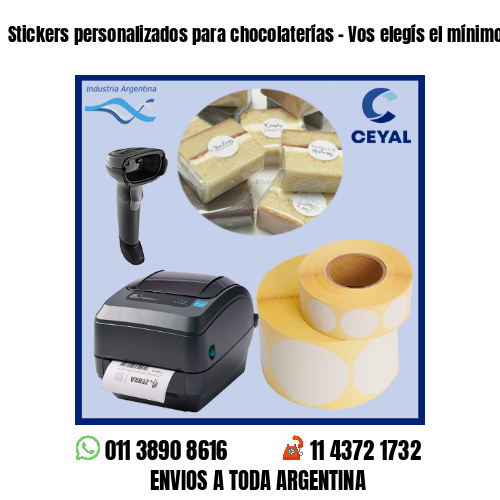 Stickers personalizados para chocolaterías – Vos elegís el mínimo de compra