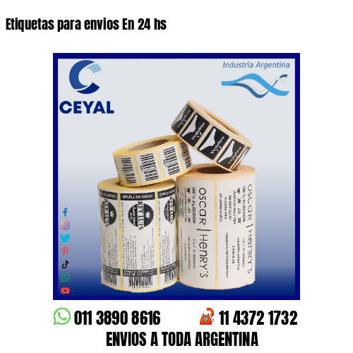 Etiquetas para envios En 24 hs