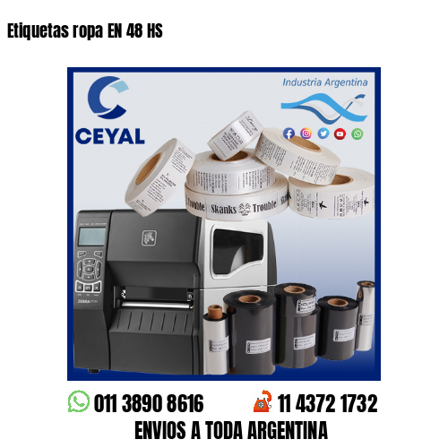 Etiquetas ropa EN 48 HS