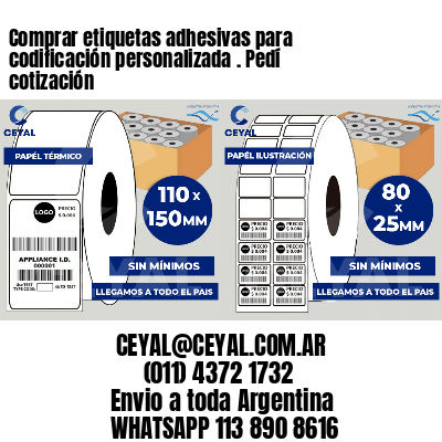 Comprar etiquetas adhesivas para codificación personalizada . Pedí cotización