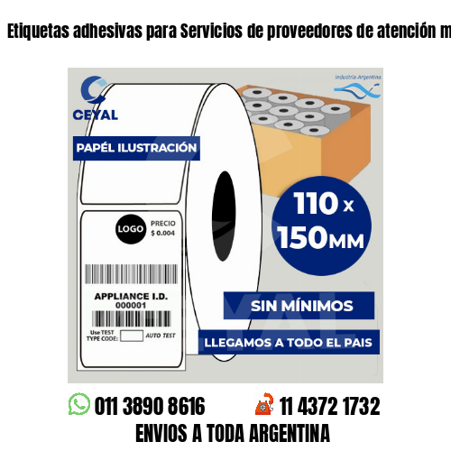 Etiquetas adhesivas para Servicios de proveedores de atención médica domici