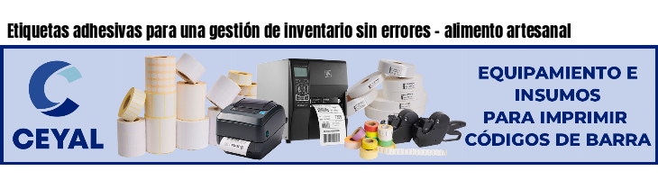 Etiquetas adhesivas para una gestión de inventario sin errores - alimento artesanal