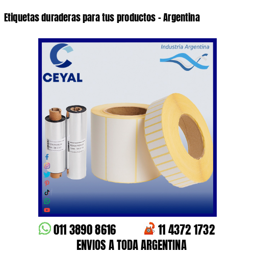 Etiquetas duraderas para tus productos – Argentina